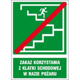 ZZ-65E - Znak ewakuacyjny Zakaz korzystania z klatki schodowej w razie pożaru - 150x205-200x300