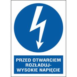 ZZ-8ENA - Znak elektryczny Przed otwarciem rozładuj wysokie napięcie.  - 210x297-74X105
